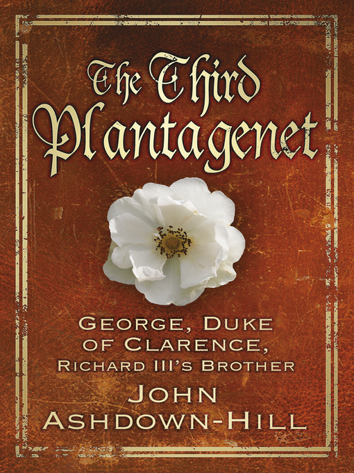 Title details for The Third Plantagenet by John Ashdown-Hill - Wait list